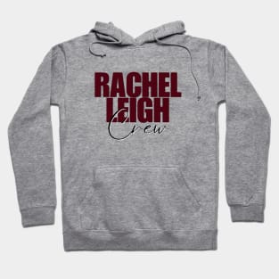 Rachel Leigh Crew Hoodie